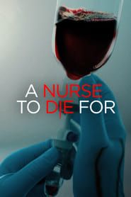 A Nurse to Die For series tv