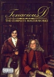 Tenacious D: The Complete Masterworks series tv