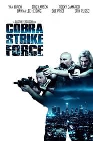 Cobra Strike Force (2023)