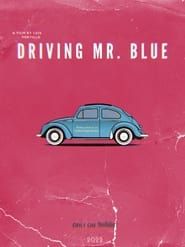 Driving Mr. Blue series tv