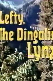 Image Lefty, the Dingaling Lynx