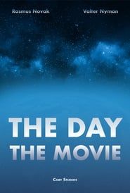 watch The Day: The Movie
