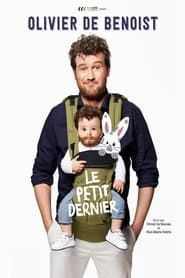 Olivier de Benoist - Le Petit Dernier series tv