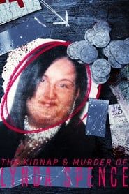Image The Kidnap & Murder of Lynda Spence 2023