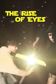 The Rise of Eyes series tv