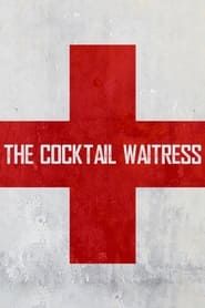 The Cocktail Waitress series tv