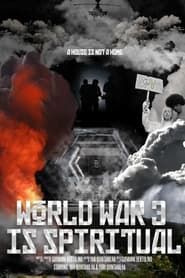 Image World War 3 is Spiritual