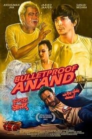 Bulletproof Anand series tv