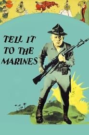 Tell It to the Marines-hd