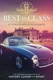 Best in Class: The Making of A Concours D'Elegance series tv