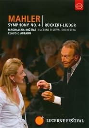 Image Mahler Symphony No.4 - Lucerne Festival Orchestra - Claudio Abbado