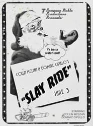 Slay Ride (2022)