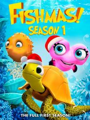 Fishmas Season 1 2023 streaming