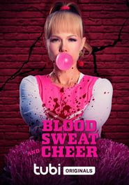 Blood, Sweat and Cheer series tv