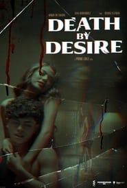Death By Desire 2023 streaming