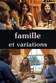 Famille et Variations (1977)