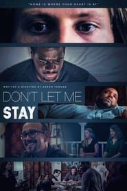 Don’t Let Me Stay series tv