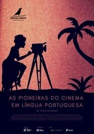Image As Pioneiras do Cinema em Língua Portuguesa