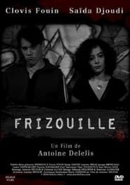 Frizouille (2011)