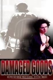 Damaged Goods (2009)
