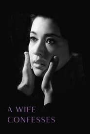 A Wife Confesses series tv