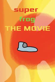 Image Super Frog: The Movie - Part 1