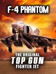 Image F-4 Phantom: The Original Top Gun Fighter Jet