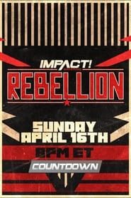 Image Countdown to Impact Wrestling Rebellion 2023 2023