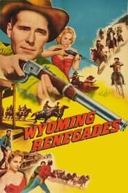 Wyoming Renegades series tv