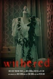 Withered (2022)