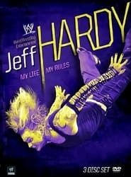 Jeff Hardy: My Life, My Rules series tv
