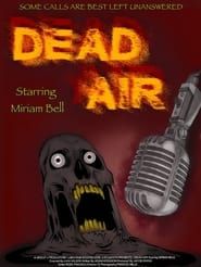 Dead Air 2023 streaming