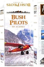Image Bush Pilots of Alaska