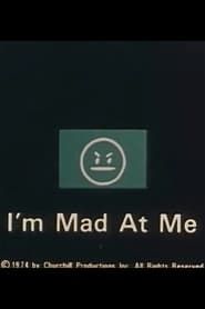 I'm Mad at Me (1974)