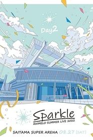 Animelo Summer Live 2022 -Sparkle- DAY2 (2023)