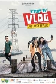 Trip N' Vlog #PulangKampung series tv