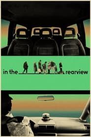 In the Rearview series tv