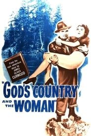 God's Country and the Woman 1937 streaming