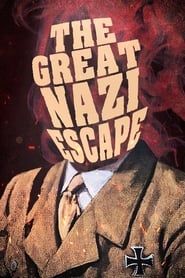The Great Nazi Escape series tv