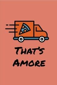 That's Amore series tv