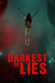Darkest of Lies series tv