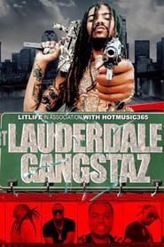 Fort Lauderdale Gangstaz series tv