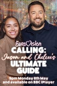 Eurovision Calling: Jason and Chelcee’s Ultimate Guide-hd