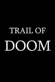 Trail of Doom series tv