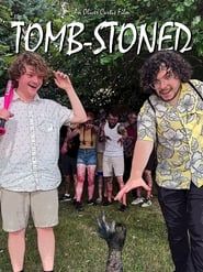 Tomb-Stoned series tv