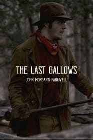Image The Last Gallows: John Morgan's Farewell