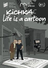 Kichka: Life is a cartoon series tv