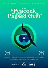 The Peacock that Passed Over series tv