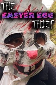 The Easter Egg Thief series tv