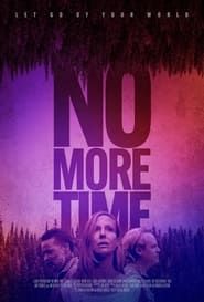 No More Time series tv